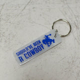 Should've Been A Cowboy Keychain Angled View