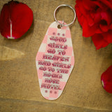 Good Girls Go To Heaven, Bad Girls Go To The Rock & Rose Motel Keychain