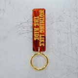 Nothing Like The Ride Red Keychain Portrait View