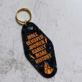 Well Behaved Women Motel Keychain