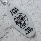 Live Fast, Die Last Motel Style Keychain Angled View