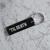 'Til Death Black Keychain Close Up